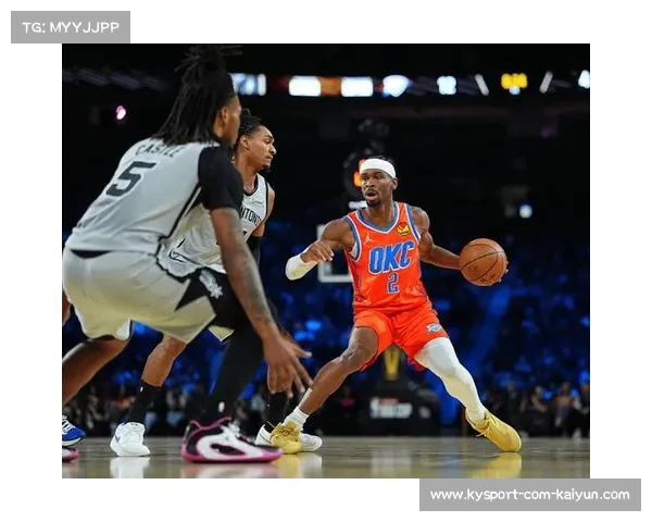 亚历山大得分新低马刺防守见效，雷霆连败危机